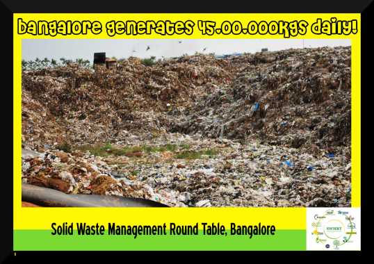 would you like to contribute to this mess ? if not then segregate waste and adopt good practices of Reduce Reuse Recycle and Refuse 